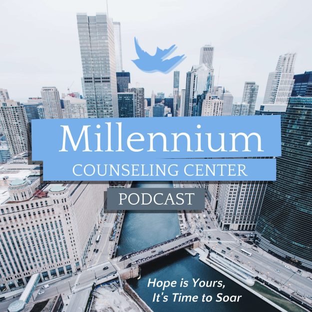 The Millennium Counseling Center Podcast The Millennium Counseling Center Podcast